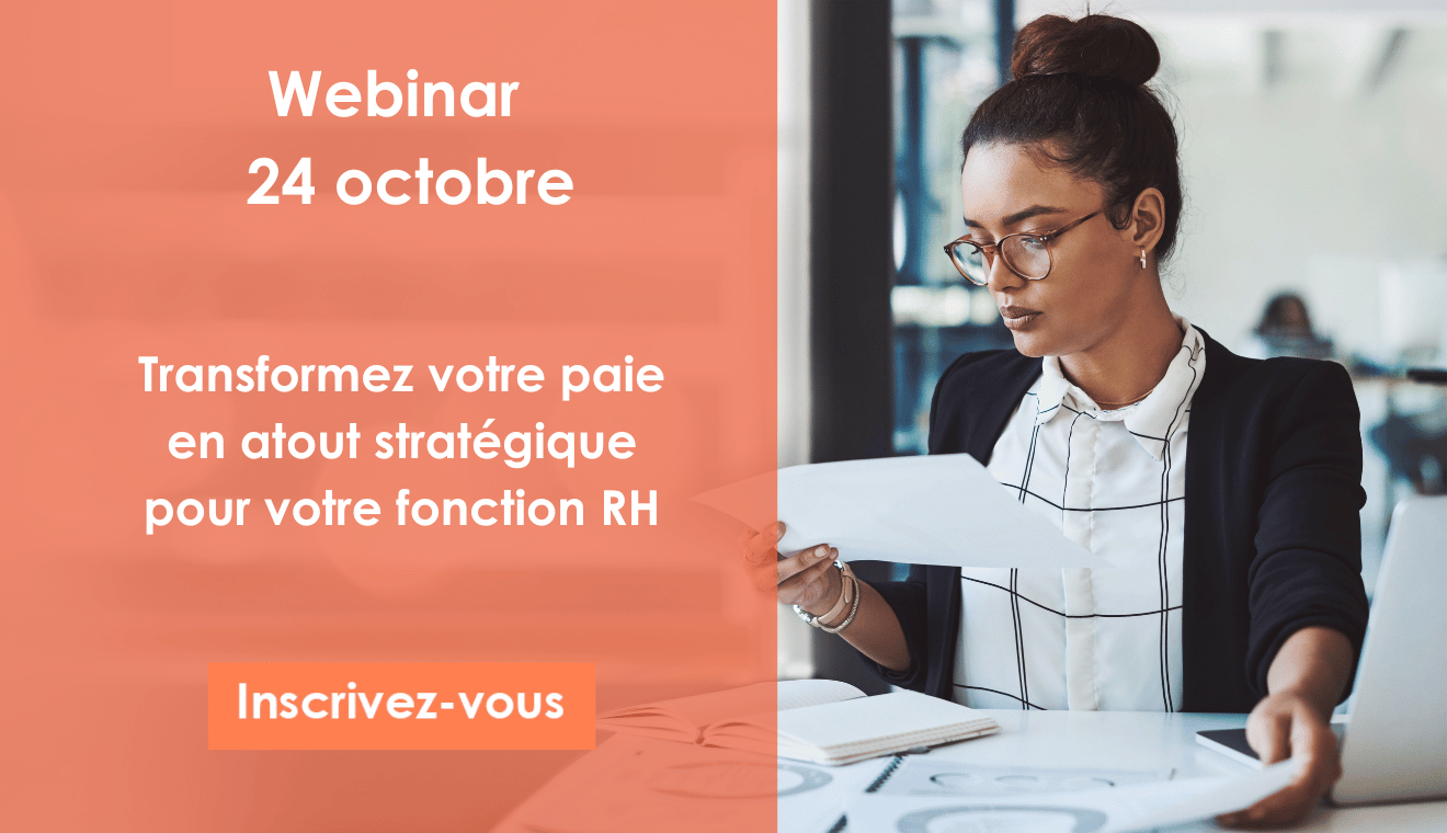 [WEBINAR] Transformez votre paie en un atout stratégique pour votre fonction RH