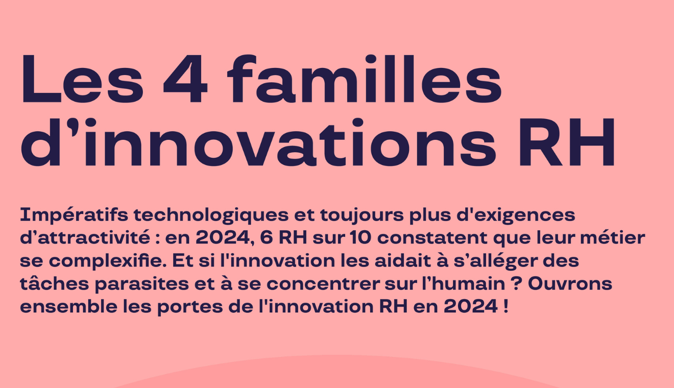 Innovation RH : méthodes, technologies et valeurs pour transformer l’entreprise